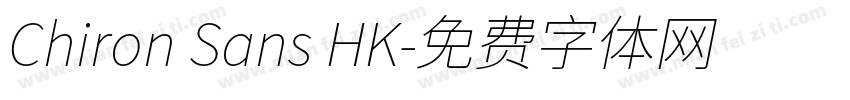 Chiron Sans HK字体转换
